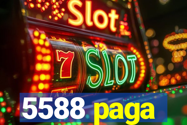 5588 paga